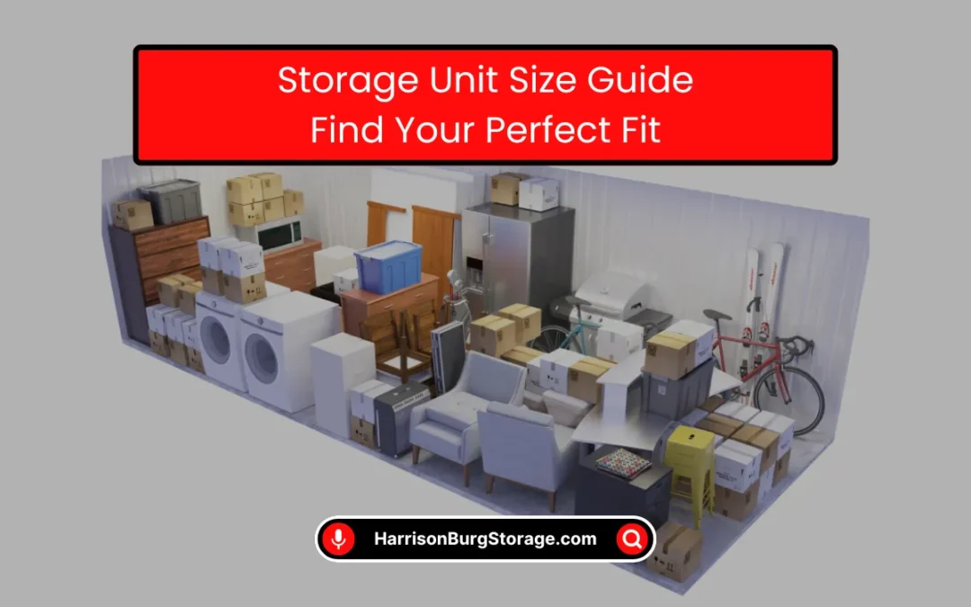 Storage Unit Size Guide: Find Your Perfect Fit (2025)