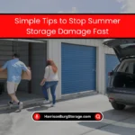 Simple Tips to Stop Summer Storage Damage Fast (2025) 5 Tips to Stop Summer Storage Damage