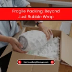 Best Ways to Pack Fragile Items Without Bubble Wrap (2026) 1 Packing Fragile Items for Storage Made Easy