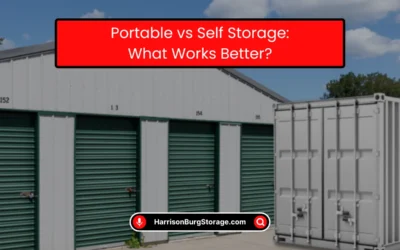 Portable vs Self Storage: What Works Better? (2026)